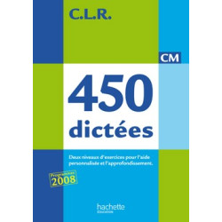 CLR 450 DICTEES CM - LIVRE...