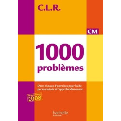 CLR 1000 PROBLEMES CM -...