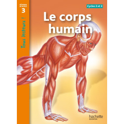 LE CORPS HUMAIN NIVEAU 3 -...