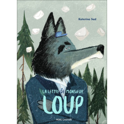 LA LETTRE DE MONSIEUR LOUP