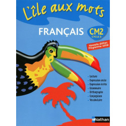 L'ILE AUX MOTS - MANUEL - CM2