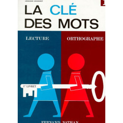 LA CLE DES MOTS - CP - 1ER...