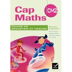 CAP MATHS CM2 ED. 2010 -...