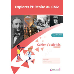 CAHIER D'ACTIVITES EXPLORER...