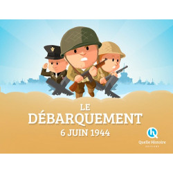 LE DEBARQUEMENT DU 6 JUIN 1944