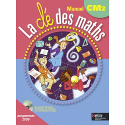 LA CLE DES MATHS CM2 -...