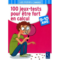100 JEUX-TESTS POUR ETRE...