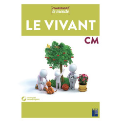 SCIENCES CM - LE VIVANT +...