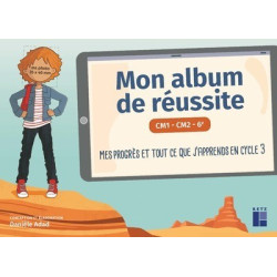 MON ALBUM DE REUSSITE CYCLE 3
