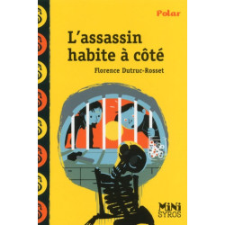 L'ASSASSIN HABITE A COTE