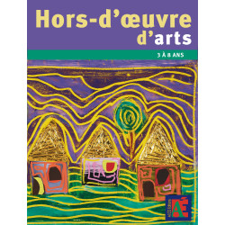HORS-D'OEUVRE D'ARTS 3 A 8 ANS
